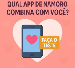 Qual App de Namoro Combina com Você? Faça o Teste e Descubra!